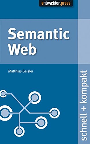 Semantic Web: schnell + kompakt Taschenbuchcover Semantic Web: schnell + kompakt Taschenbuchcover